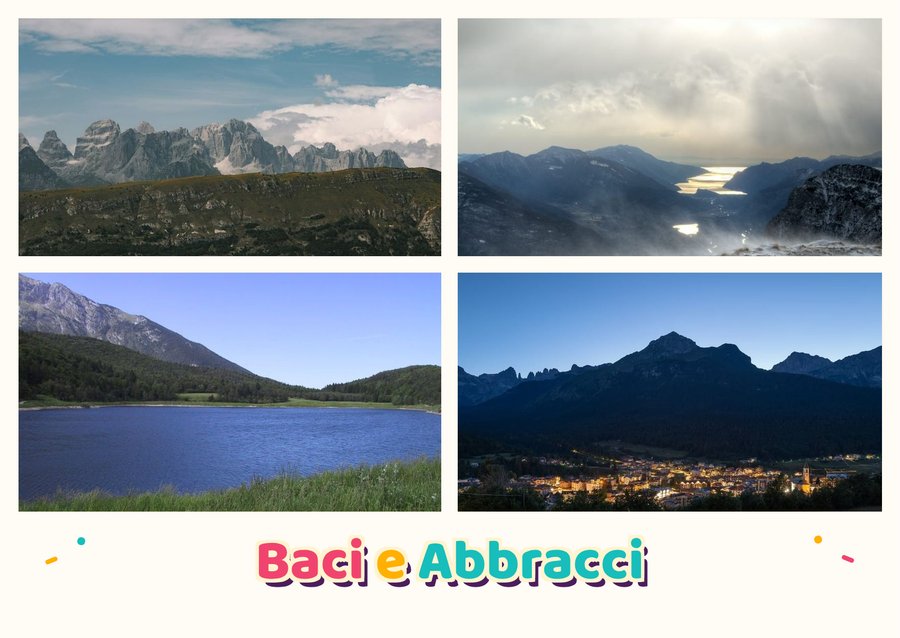 Baci e Abbracci from Andalo — The Brenta Dolomites from Andalo, Cima Paganella, Lake Andalo and Andalo at dusk