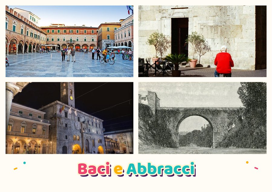 Baci e Abbracci da Ascoli Piceno — Piazza del Popolo, Tra le pietre del centro storico, Il Palazzo dei Capitani del Popolo e Ponte di Solestà