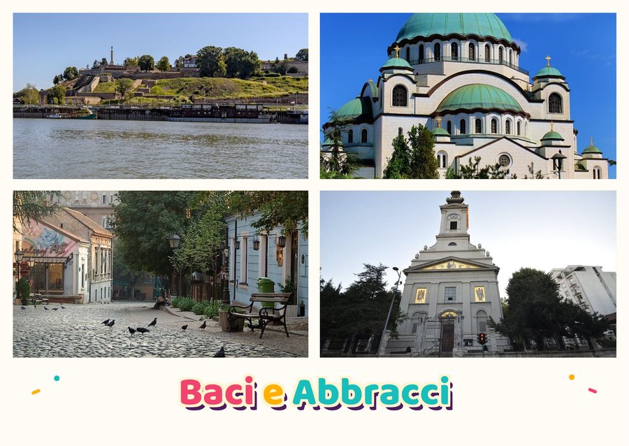 Hugs and Kisses from Belgrade — Kalemegdan Fortress, Temple of Saint Sava, Skadarlija and Cathedral of St Michael the Archangel