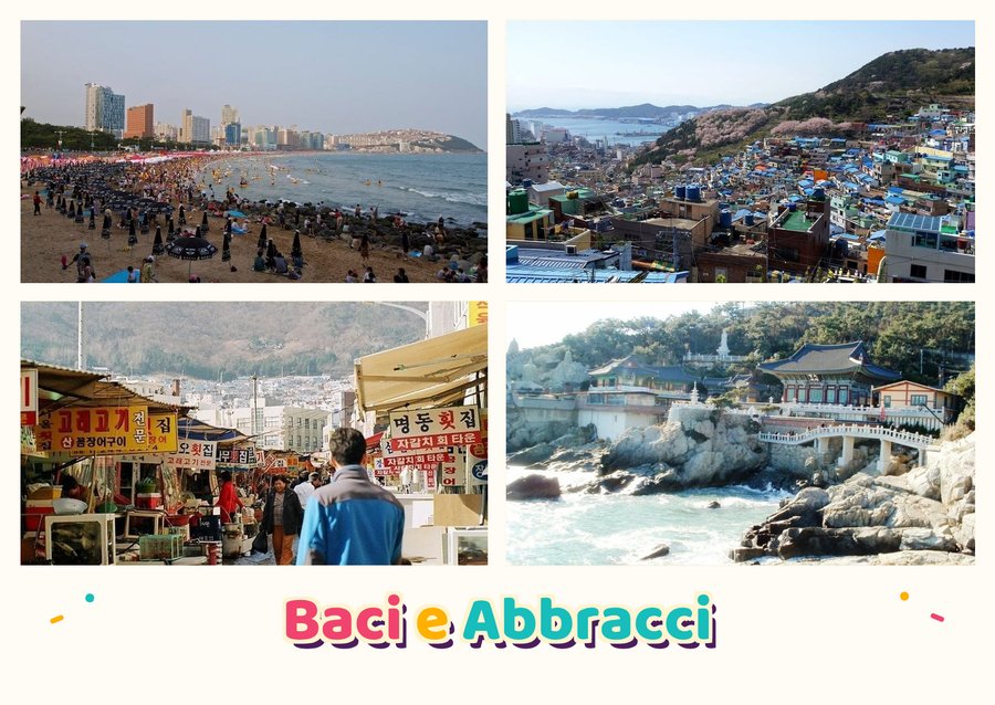 Baci e Abbracci da Busan — Spiaggia di Haeundae, Villaggio culturale di Gamcheon, Mercato Jagalchi e Tempio Haedong Yonggungsa