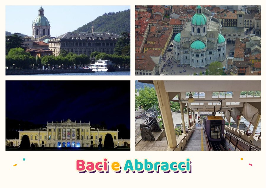 Hugs and Kisses from Como — The lakefront promenade, Como Cathedral, Villa Olmo and The funicular to Brunate
