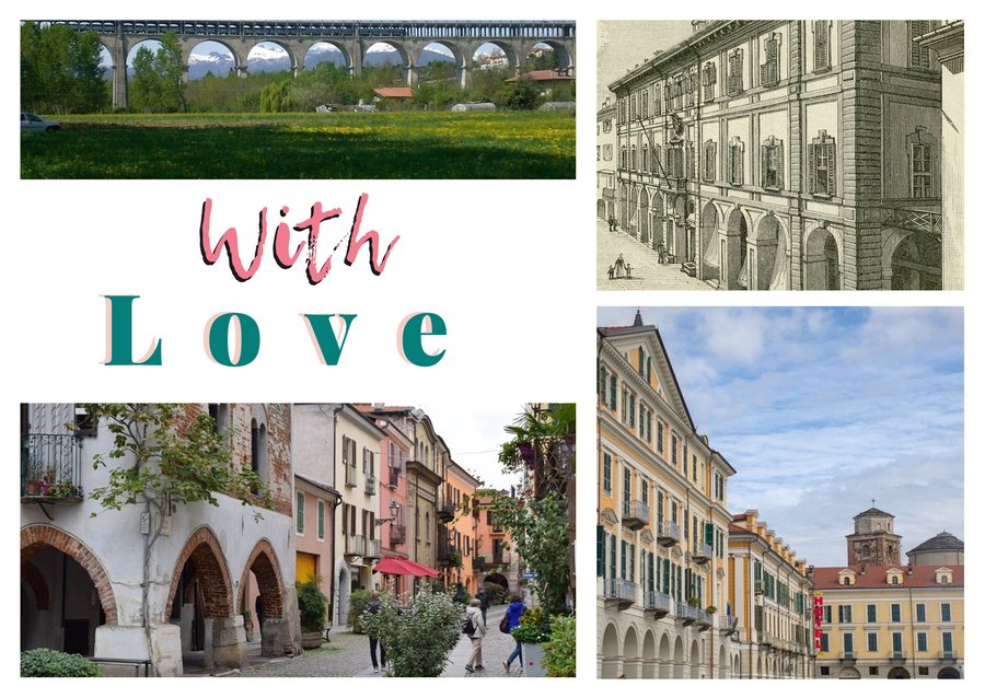 With Love da Cuneo — Il viadotto Soleri, Il palazzo municipale, Piazza Galimberti e Contrada Mondovì
