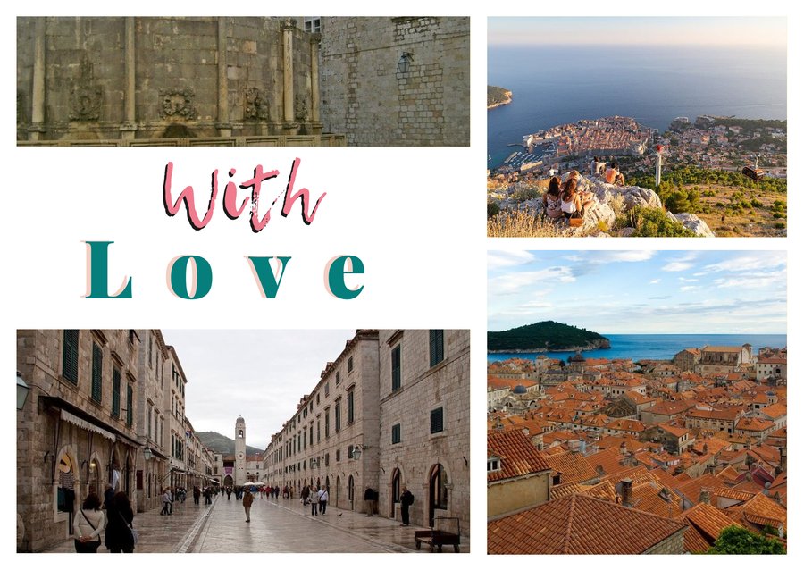 With Love from Dubrovnik — Onofrio's Fountain, View from Mount Srđ, The city seen from the Walls and Stradun