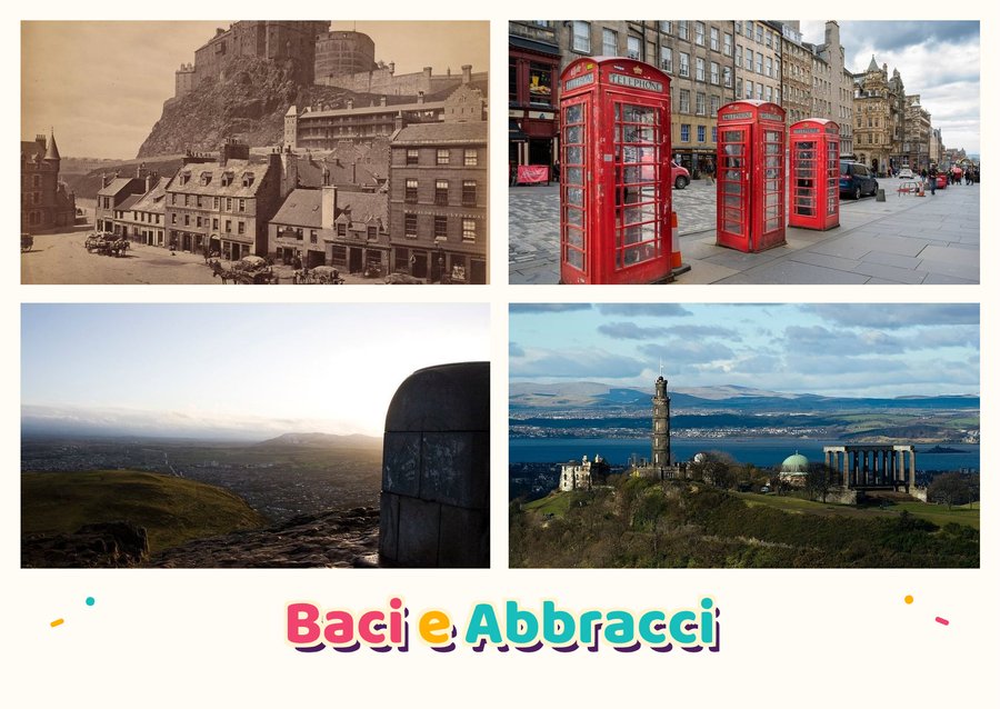 Hugs and Kisses from Edinburgh — Edinburgh Castle, The Royal Mile, Arthur's Seat and Calton Hill