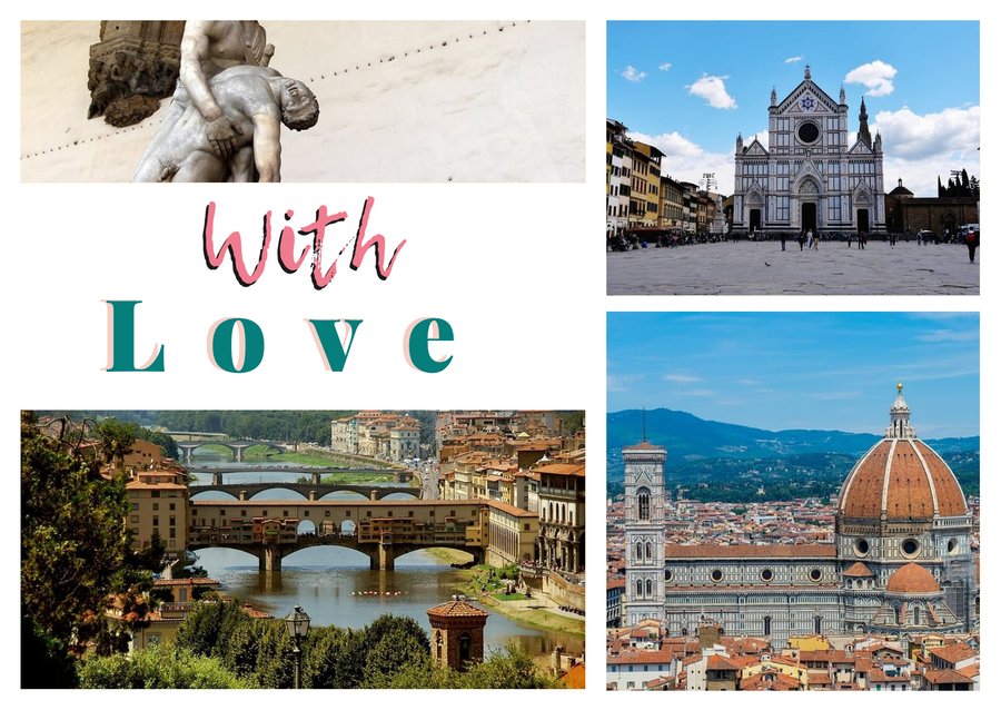 With Love da Firenze — Loggia dei Lanzi, Santa Croce, Il Duomo di Firenze e Ponte Vecchio