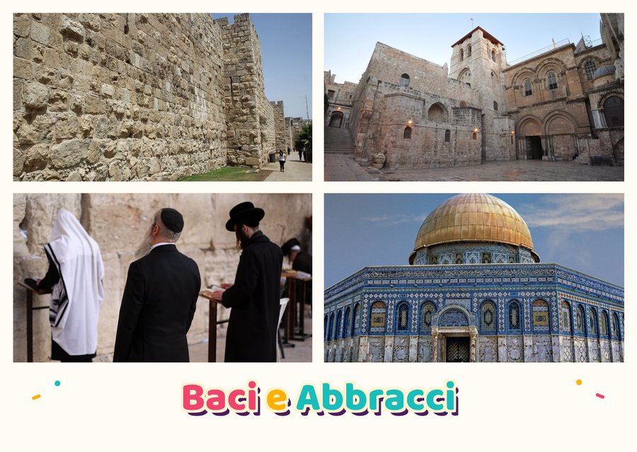 Hugs and Kisses from Jerusalem — The walls of the Old City, The Holy Sepulchre, The Western Wall and Dome of the Rock