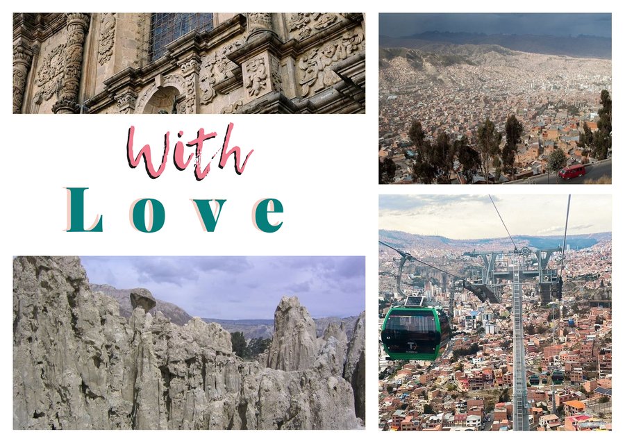 With Love da La Paz — La Basilica di San Francesco, L'anfiteatro di La Paz, Mi Teleférico e La Valle de la Luna