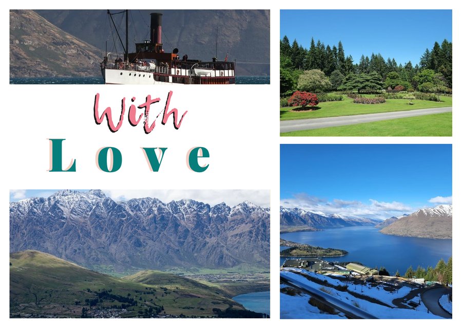 With Love from Queenstown — TSS Earnslaw, Queenstown Gardens, Lake Wakatipu and The Remarkables