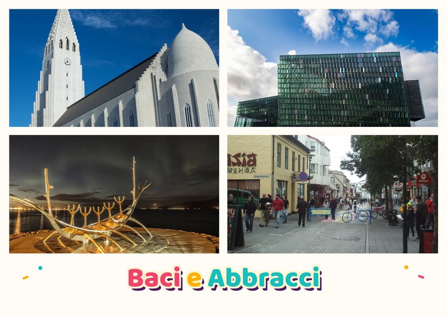 Baci e Abbracci da Reykjavik — Hallgrímskirkja, Harpa, Sólfar, il Viaggiatore del Sole e Laugavegur