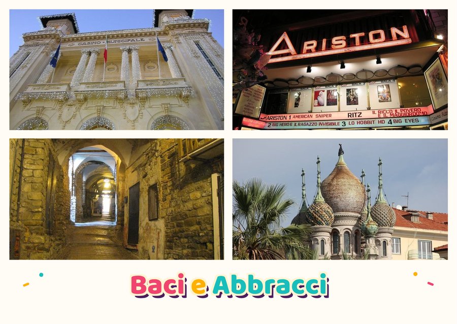 Baci e Abbracci da Sanremo — Il Casinò di Sanremo, Il Teatro Ariston, La Pigna e La chiesa russa