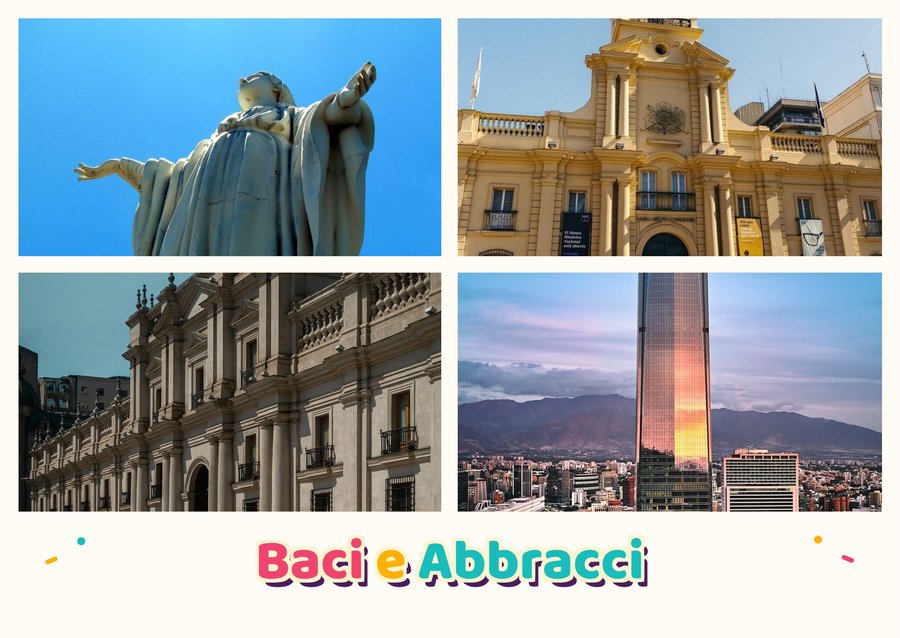 Baci e Abbracci da Santiago del Cile — Il Cerro San Cristóbal, La Plaza de Armas, Il Palazzo della Moneda e La Gran Torre Santiago