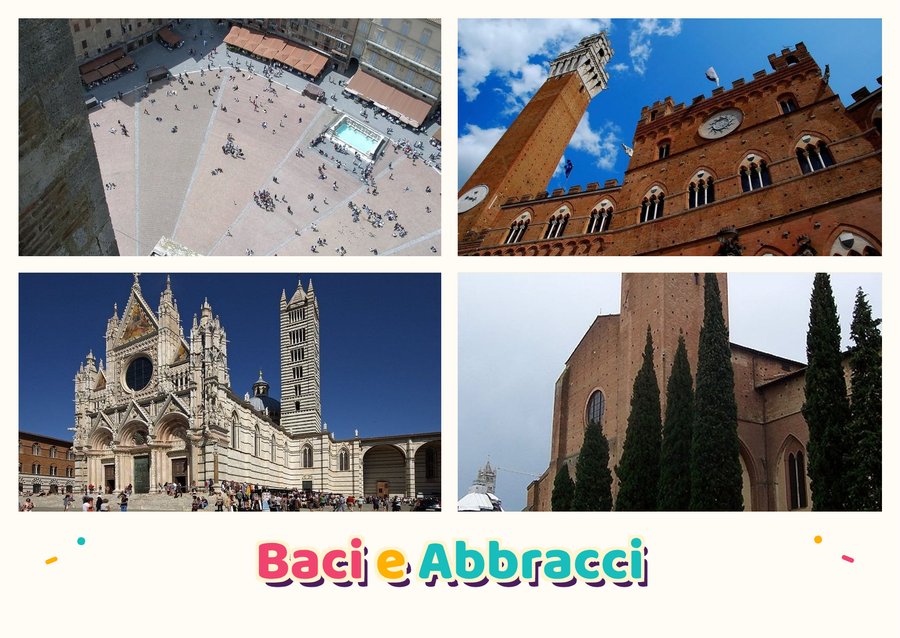Baci e Abbracci da Siena — Piazza del Campo, Torre del Mangia, Duomo di Siena e Basilica di San Domenico