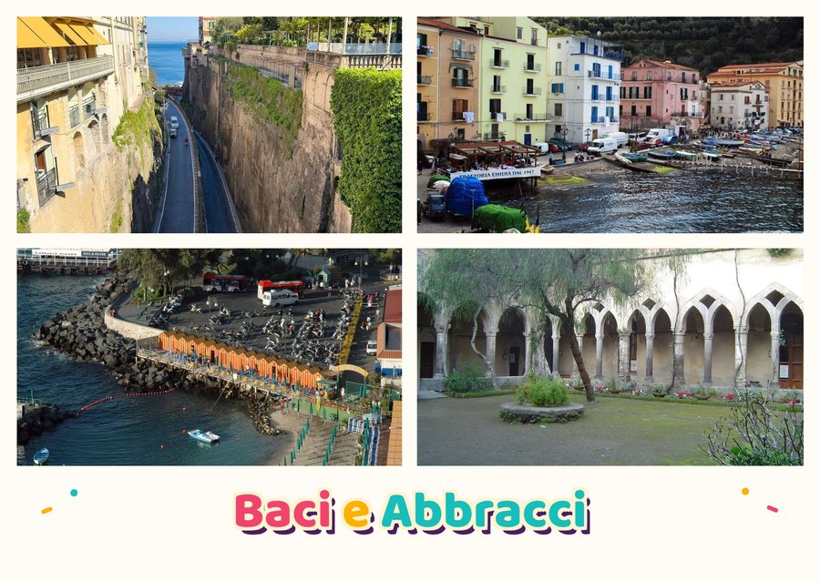 Baci e Abbracci da Sorrento — Piazza Tasso, Marina Grande, Villa Comunale e Chiostro di San Francesco