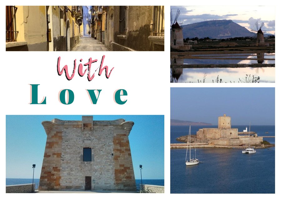 With Love da Trapani — Vicoli del centro storico, I mulini delle Saline, Il Castello della Colombaia e Torre di Ligny